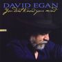 David Egan: You Don't Know Your Mind, CD