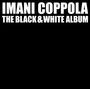 Imani Coppola: The Black & White Album, CD