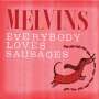 Melvins: Everybody Loves Sausages, CD