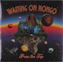 Waiting On Mongo: From The Top, LP