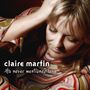Claire Martin: He Never Mentioned Love, CD