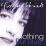 Yvonne Schmidt: Nothing But Blue, CD