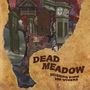 Dead Meadow: Shivering King and Others, LP,LP