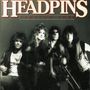 Headpins: Line Of Fire, CD