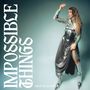 Kristin Diable: Impossible Things, LP