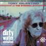 Tony Valentino: Dirty Water Revisited, CD