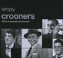 : Simply Crooners (Metallbox), CD,CD,CD