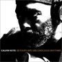 Calvin Keys: Detours Into Unconscious Rhythms, LP