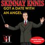 Skinnay Ennis: Got A Date With An Angel: The Wally Heider Recordings, CD