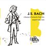 Johann Sebastian Bach (1685-1750): Sonaten & Partiten für Violine BWV 1001-1006, CD