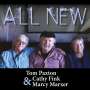 Tom Paxton, Cathy Fink & Marcy Marxer: All New, CD,CD
