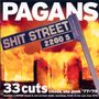 The Pagans: Shit Street, CD