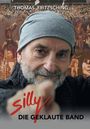 Thomas Fritzsching: SILLY Die geklaute Band (Limitierte Edition) (handsigniert, exklusiv für jpc!), Buch