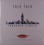 Der Text lautet: "TALK TALK TOMORROW STARTED LIVE IN LONDON 1986". Oben eine stilisierte Skyline und unten rote Lippen.