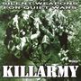 Killarmy: Silent Weapons For Quiet Wars, LP,LP