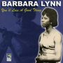 Barbara Lynn: You'll Lose A Good Thing, CD