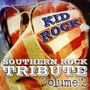 Kid Rock Tribute: Southern Rock Tribute To Kid R, CD