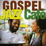 : Gospel Jazz Café, CD