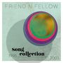 Friend 'N Fellow: Song Collection 1995 - 2003, CD,CD,CD,CD,CD,CD