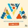 : Metronome Technologie: Le Son Vrai (UHQ-CD), CD