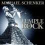 Michael Schenker: Temple Of Rock, CD