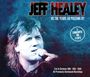 Jeff Healey: As The Years Go Passing By: Live in Germany, CD,CD,CD