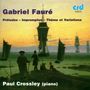 Gabriel Faure: Sämtliche Klavierwerke Vol.4, CD
