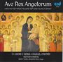 : Keble College Choir Oxford - Ave Rex Angelorum, CD