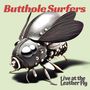 Butthole Surfers: Live At The Leather Fly, CD