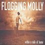 Flogging Molly: Within A Mile Of Home (Eco Mix Tobacco Vinyl), LP