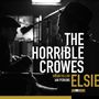 Texte: "The Horrible Crowes", "Brian Fallon", "Ian Perkins", "Elsie". Zwei silhouettierte Musiker mit Hüten und Gitarren.