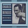 Charles Mingus: Incarnations (remastered), LP