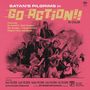 Satan's Pilgrims: Go Action!! (Metallic Gold LP), LP