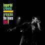 Imperial Crowns: Preachin' The Blues - Live!, CD