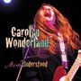 Carolyn Wonderland: Miss Understood, CD