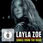 Layla Zoe: Songs From The Road: Live 2017, CD,DVD