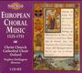 Christ Church Cathedral Choir - European Choral Music, CD