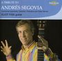 : Eliot Fisk - A Tribute to Andres Segovia, CD