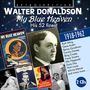The Songs Of Walter Donaldson: My Blue Heaven: His 52 Finest, CD