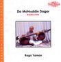 Ustad Zia Mohiuddin Dagar: Raga Yaman, CD