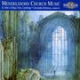 Felix Mendelssohn Bartholdy (1809-1847): Geistliche Chorwerke, CD