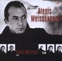 Alexis Weissenberg (1929-2012): Klavierwerke, CD