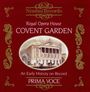 : Covent Garden Opera 1904-1939, CD