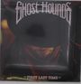 Ghost Hounds: First Last Time, LP