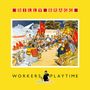 Text: "BILLY BRAGG", "WORKERS PLAYTIME", "CAPITALISM IS KILLING MUSIC". Illustration: Menschenmenge mit roten Fahnen.