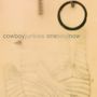 Cowboy Junkies: One Soul Now (Limited Edition) (Half Speed Master) (Yellow Marbled Vinyl), LP