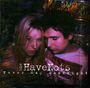 Have Nots: Never Say Goodnight, CD