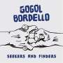 Gogol Bordello: Seekers And Finders, LP
