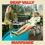 Deap Vally: Marriage (Transparent Red Vinyl), LP