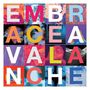 Embrace : Avalanche, CD